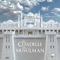 La citadelle du Musulman