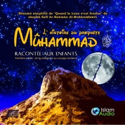 CD L'histoire du prophète Muhammad racontée aux enfants